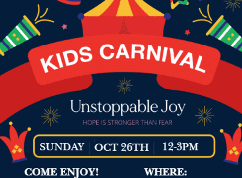 Kids Carnival ~ Unstoppable Joy